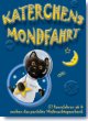 Katerchens Mondfahrt - Kindertheater